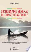 Dictionnaire général du Congo-Brazzaville 2e édition