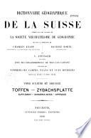 Dictionnaire géographique de la Suisse