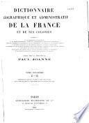 Dictionnaire géographique et administratif de la France et de ses colonies