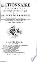 Dictionnaire géographique, historique et politique des Gaules et de la France