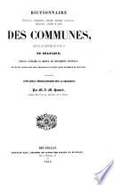 Dictionnaire géographique, topographique, historique, statistique, ecclésiastique administratif, judiciaire et postel des communes, sections de communes et hameaux de Belgique