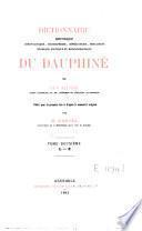 Dictionnaire historique, chronologique, géographique, généalogique, héraldique, juridique, politique et botanographique de Dauphiné
