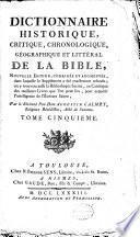 Dictionnaire historique, critique, chronologique, geographique et litteraire de la Bible