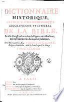 Dictionnaire historique, critique, chronologique, géographique et littéral de la Bible, enrichi d'un grand nombre de figures en taille-douce, qui représentent les antiquitez judaïques. Par le Reverend Pere Dom Augustin Calmet,...