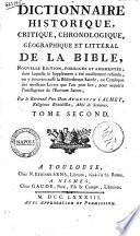 Dictionnaire historique, critique, chronologique, geographique et littéral de la Bible. Par ... Augustin Calmet ... Tome premier [-sixieme]