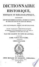 Dictionnaire historique, critique et bibliographique, suivi d'un Dictionnaire abrégé des mythologies, et d'un Tableau chronologique, par une sociéte de gens de lettres [a revised ed. of the Nouveau dictionnaire historique of L.M. Chaudon. Ed. by J.D. Goigoux].