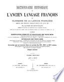 Dictionnaire historique de l'ancien langage françois ou Glossaire de la langue françoise depuis son origine jusqu'au siècle de Louis XIV0