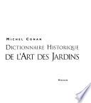 Dictionnaire historique de l'art des jardins