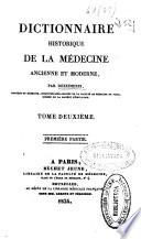 Dictionnaire historique de la médecine ancienne et moderne...
