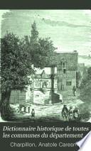 Dictionnaire historique de toutes les communes du département de l'Eure, par m. Charpillon avec la collaboration de l'abbé Caresme