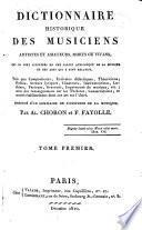 Dictionnaire historique des musiciens artistes et amateurs, morts ou vivants