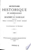Dictionnaire historique et archéologique du département du Pas-de-Calais