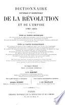 Dictionnaire historique et biographique de la révolution et de l'empire, 1789-1815 ...: A-F