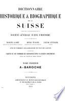 Dictionnaire historique et biographique de la Suisse