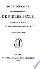Dictionnaire historique et critique de Pierre Bayle: Dictionnaire historique et critique