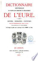Dictionnaire historique, géographique, statistique de toutes les communes de l'Eure