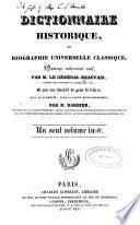 Dictionnaire historique; ou, Biographie universelle classique