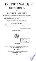 Dictionnaire historique, ou Histoire abrégée des hommes qui se sont fait un nom ...