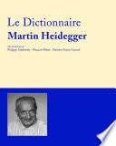 Dictionnaire Martin Heidegger