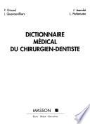 Dictionnaire médical du chirurgien-dentiste