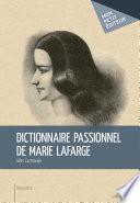 Dictionnaire passionnel de Marie Lafarge