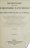 Dictionnaire pittoresque d'histoire naturelle et des phénomènes de la nature