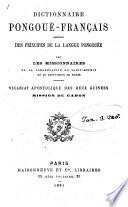 Dictionnaire pongoué-français, précédé des principes de la langue pongouée, par les missionnaires de la Congrégation du Saint-Esprit et du Saint-Cœur de Marie