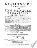 Dictionnaire pratique du bon menager de campagne et de ville,...
