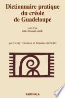 Dictionnaire pratique du créole de Guadeloupe (Marie-Galante)