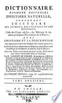 Dictionnaire raisonne universel d'histoire naturelle, contenant l'histoire des animaux, des vegetaux & des mineraux ...
