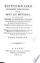Dictionnaire raisonné universel des arts et métiers