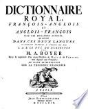 Dictionnaire Royal, Français-Anglois Et Anglois-François