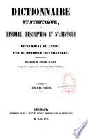 Dictionnaire statistique, ou Histoire, description et statistique du département du Cantal
