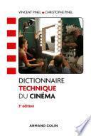 Dictionnaire technique du cinéma - 3e éd