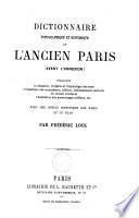Dictionnaire topographique et historique de l'ancien Paris (avant l'annexion)