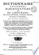 Dictionnaire universel d'agriculture et de jardinage, de fauconnerie, chasse, pêche, cuisine et manège...