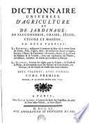 DICTIONNAIRE UNIVERSEL D'AGRICULTURE ET DE JARDINAGE, DE FAUCONNERIE, CHASSE, PÊCHE, CUISINE ET MANÉGE
