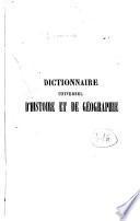 Dictionnaire universel d'histoire et de géographie, contenant
