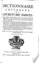 Dictionnaire universel de l'Eriture sainte (etc.)