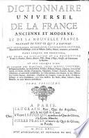 Dictionnaire Universel De La France Ancienne Et Moderne, Et De La Nouvelle France0