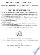 Dictionnaire universel de la langue française, avec le latin et les étymologies, extrait comparatif, concordance, critique et supplément de tous ses dictionnaires