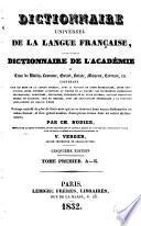 Dictionnaire universel de la langue française, rédigé d'après le Dictionnaire de l'Academie