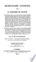 Dictionnaire universel de la Noblesse de France
