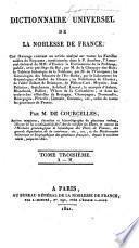 Dictionnaire universel de la Noblesse de France