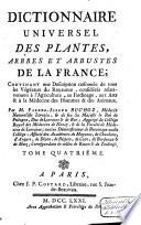 Dictionnaire universel des plantes, arbres et arbustes de la France ...