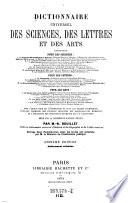 Dictionnaire universel des sciences, des lettres et des arts