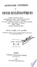 Dictionnaire universel des sciences ecclésiastiques