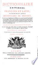 Dictionnaire universel françois et latin