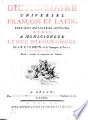 Dictionnaire universel françois et latin