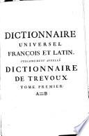 Dictionnaire Universel Francois Et Latin